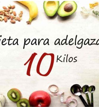 como adelgazar 10 kilos