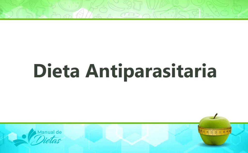 La Dieta Antiparasitaria