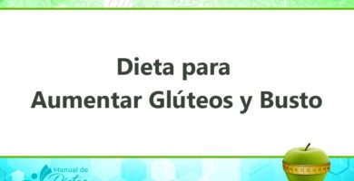 La Dieta para Aumentar Glúteos y Busto