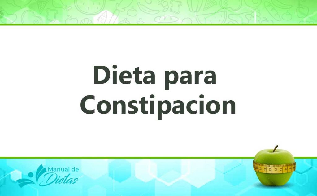 La Dieta para Constipacion