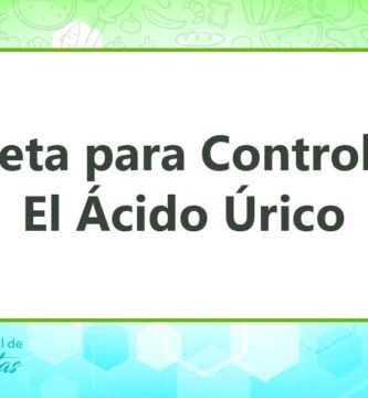 La Dieta para Controlar el Ácido Úrico