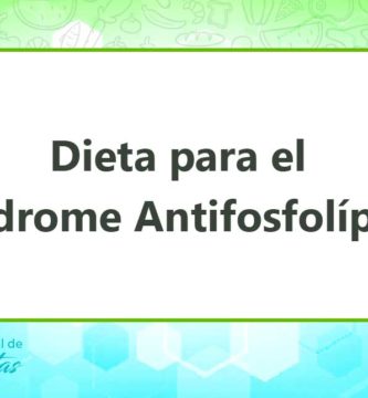 La Dieta para el Síndrome Antifosfolípido