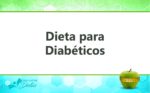 la dieta para diabeticos