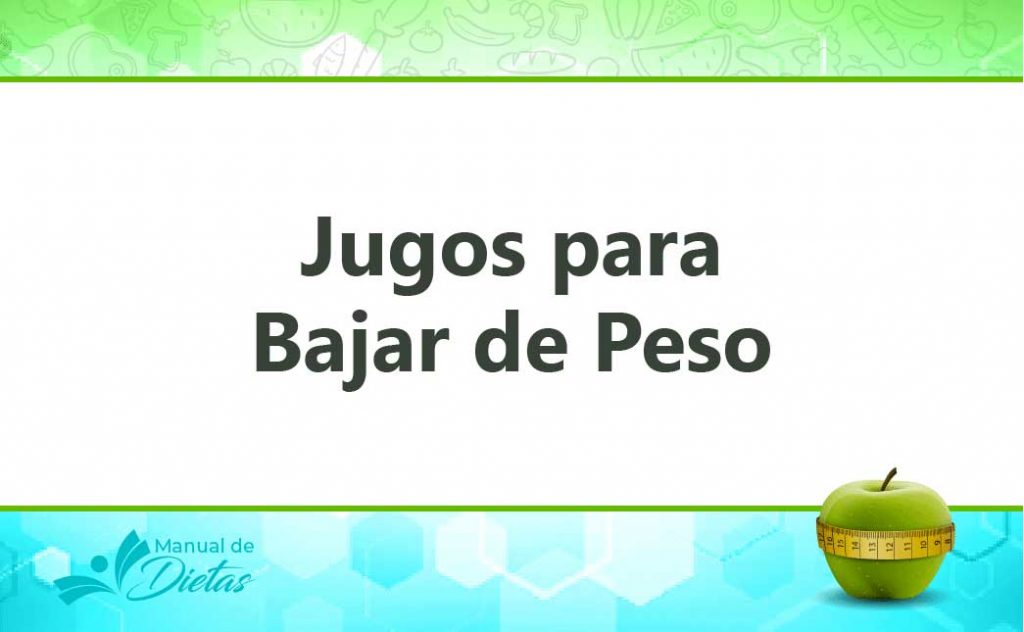 los jugos para perder pesos